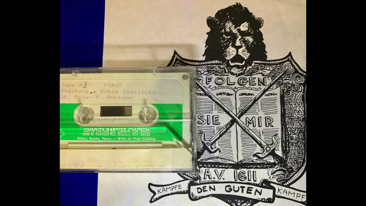 Dr Ruckman, Starting a Bible Institute Audiotape 2