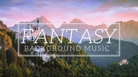 Fantasy Background Music