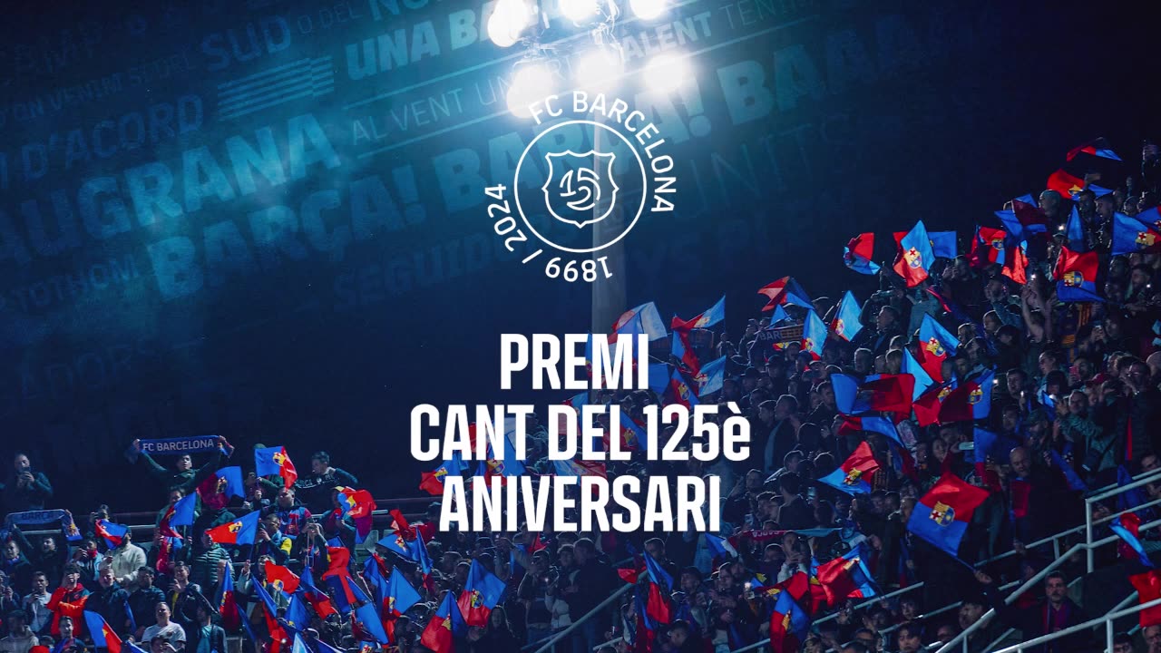 𝗣𝗥𝗘𝗠𝗜 𝗖𝗔𝗡𝗧 𝟭𝟮𝟱𝗲̀ 𝗔𝗡𝗜𝗩𝗘𝗥𝗦𝗔𝗥𝗜 💙❤️🎶 Busquem la lletra del cant per celebrar l'aniversari del Club