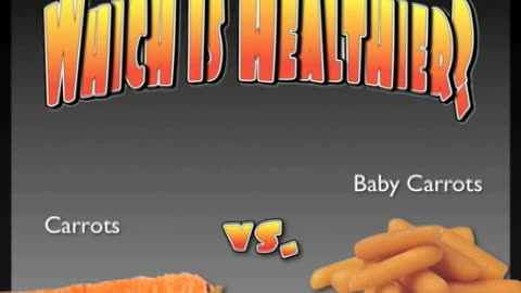 Carrots vs. Baby Carrots