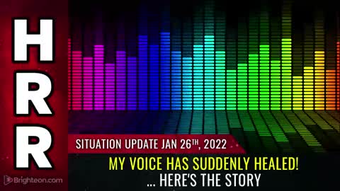 01-26-22 S.U. - My Voice Has Suddenly HEALED - Heres The Story