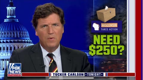 TUCKER CARLSON-4/6/23-PAID VOTERS $250 TO ENCOURAGE FRIENDS & FAMILY TO VOTE FOR FAR-LEFT DEM JUDGE