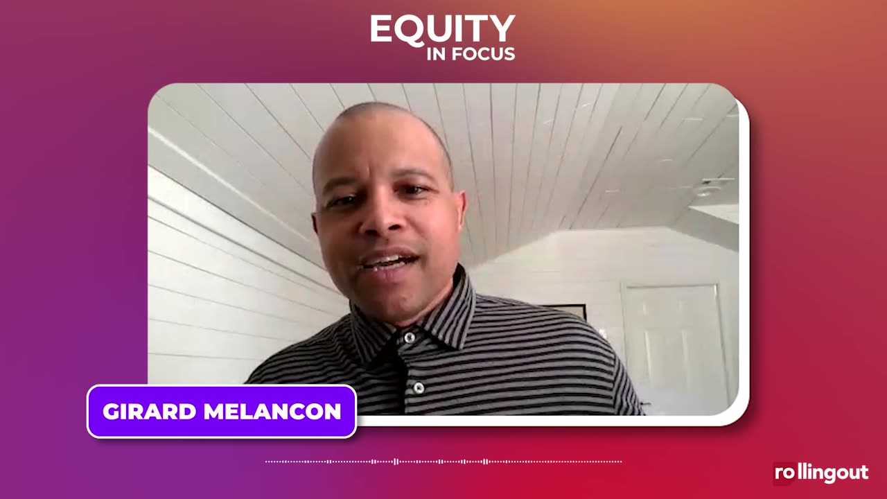 Equity in Focus - Girard Melancon