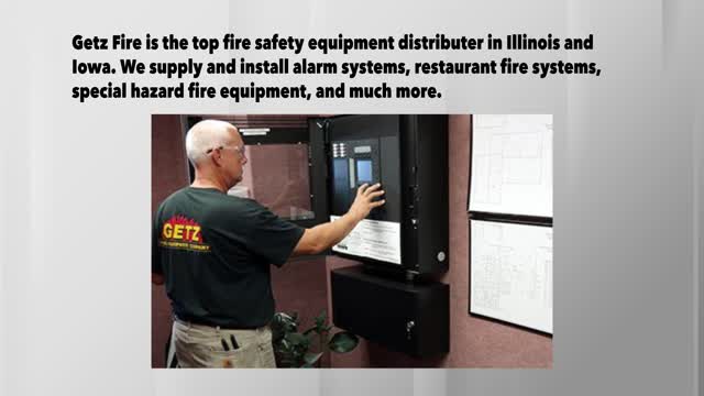 Getz Fire: Your Best Choice for Fire Safety Equipment