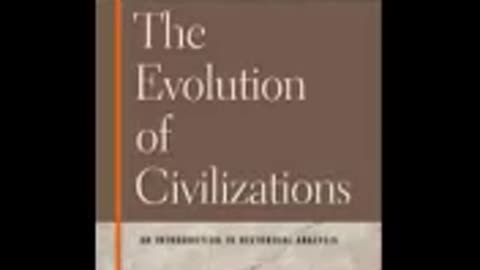 THE EVOLUTION OF CIVILISATIONS PART 2 CAROL QUIGLEY
