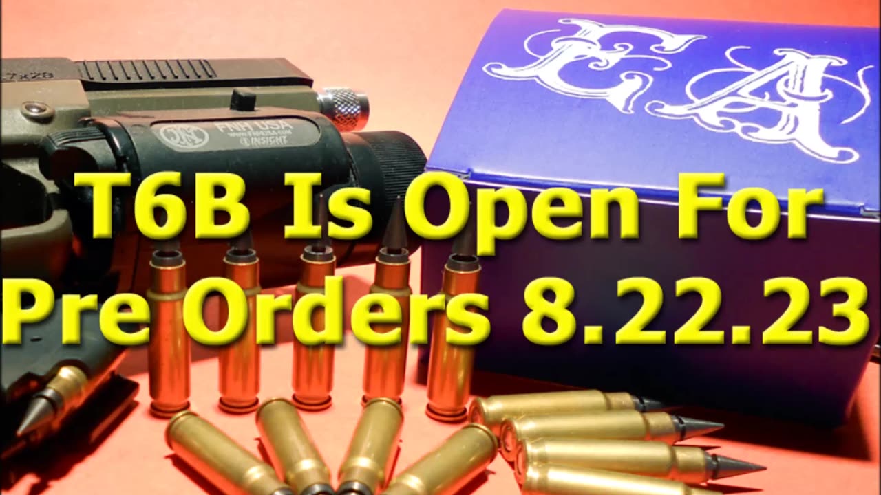 8.22.23 T6B Open For Pre Order