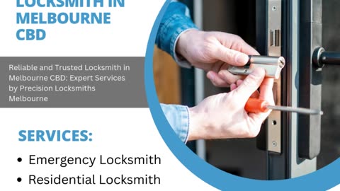 Reliable and Trusted Locksmith in Melbourne CBD: Expert Services