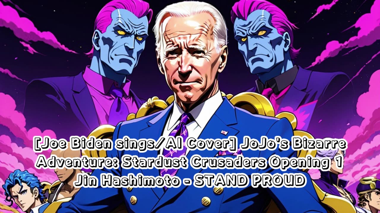 [Joe Biden sings/AI Cover] JoJo's Bizarre Adventure OP 3 Jin Hashimoto - STAND PROUD