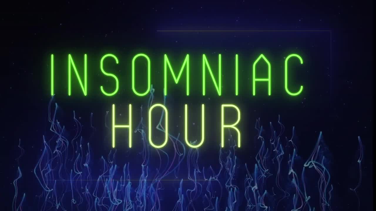 Insomniac Hour | Free Energy