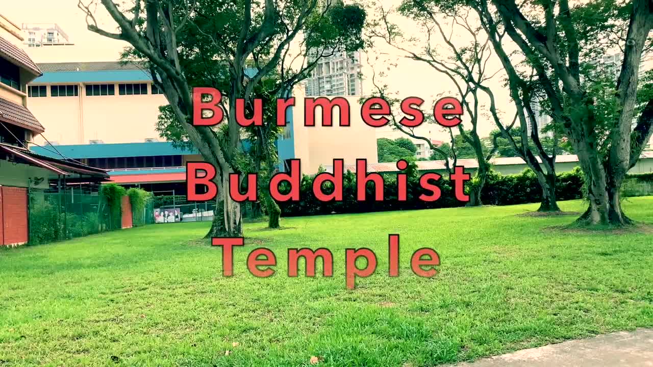 Most Beautiful Burmese Buddhist Temple - Singapore