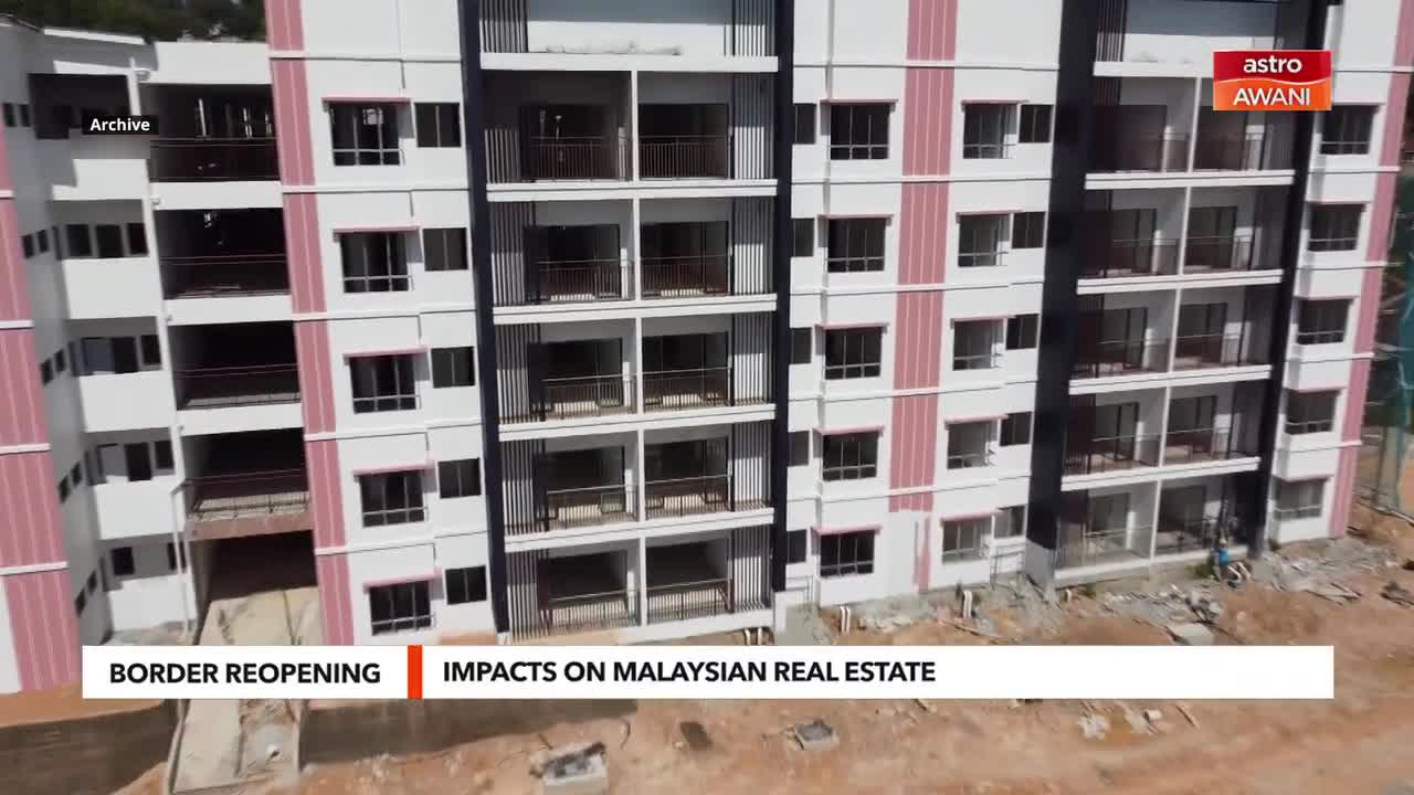 Impacts of border reopening on Malaysian real estate