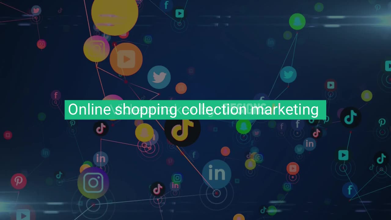 Online shopping collection marketing