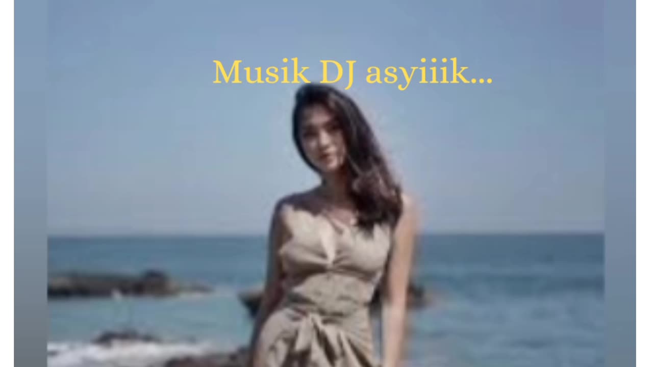 Musik DJ... asyiiik loo. 💖💖
