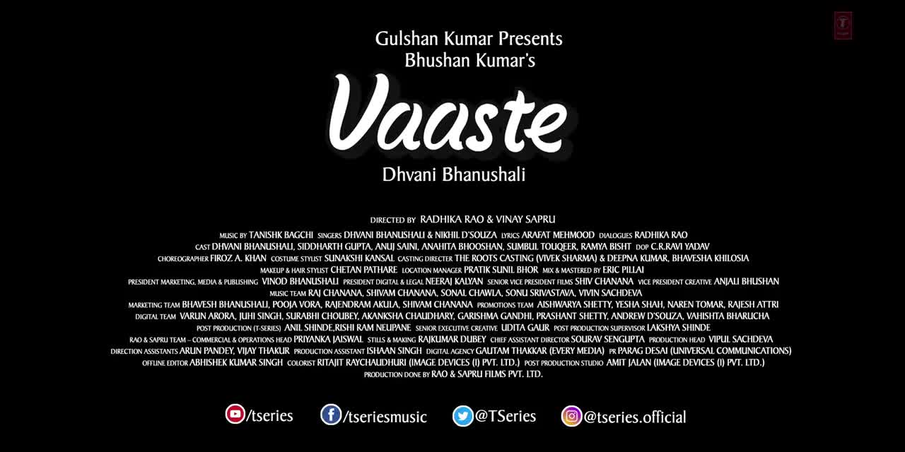 Vaaste song :Dhvani bhanushali tanishk bagchi|Nikhil D|Bhushan kumar|Radhika rao |vinay sapru