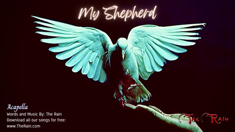 My Shepherd - Acapella