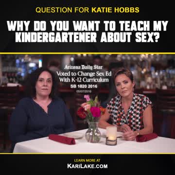 Katie Hobbs, Why Do you Want To Teach My Kindergartener about sex?