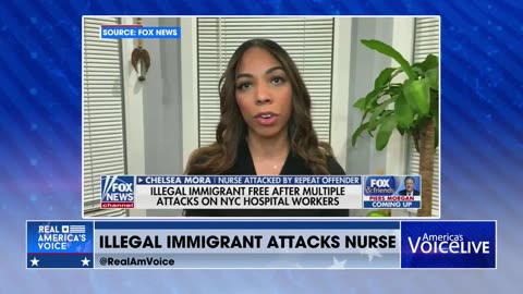 ILLEGAL IMMIGRANT ATTACKS NURSE