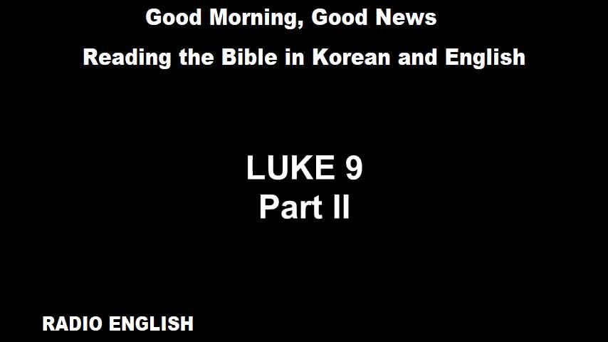 Radio English | Luke 9 | Part II