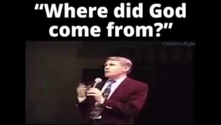 Where did God come from? - Kent Hovind