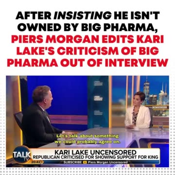 לאחר שהתעקש שהוא לא בבעלות ביג פארמה פירס מורגן נמצא עורך את הביקורת של קארי לייק על ביג פארמה