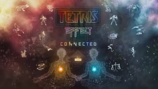 Tetris Effect Connected Part 1