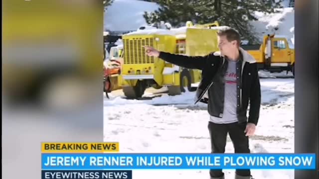 JEREMY RENNER INJURED WHILE PLOWING SNOW