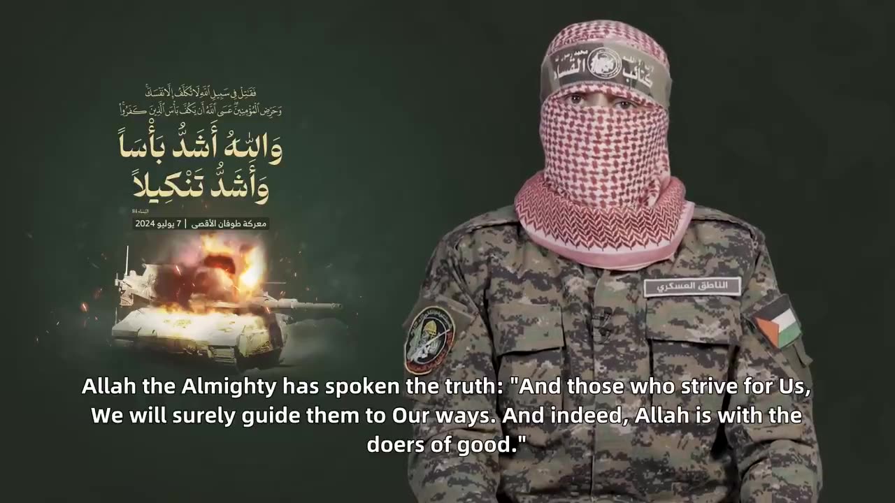 Military Spokesman for Hamas: Abu Obeida Full Speech with English Subtitles (7/7/24)