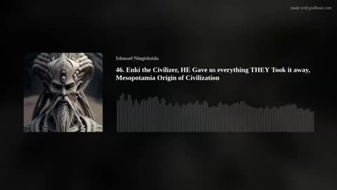 46 Enki the civilizer