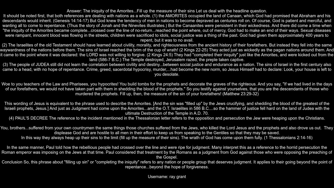 In Gen 1516 what does it mean that quotthe iniquity of the Amorites is not completequotis this rela