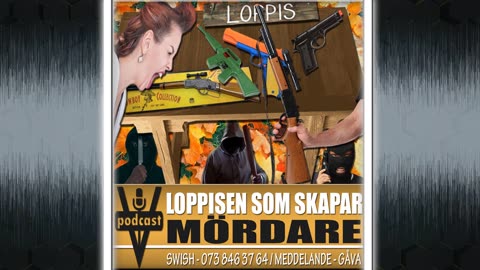 LOPPISEN SOM SKAPAR MÖRDARE