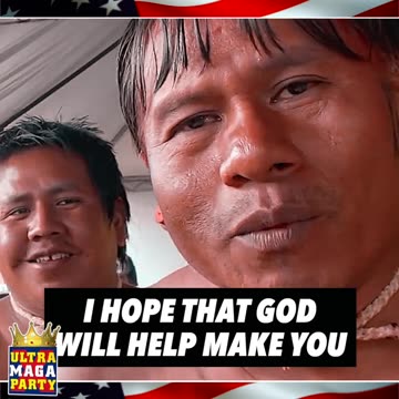 Chief Serere to Donald Trump: "Indigenous and non-indigenous people of Brazil love you!"