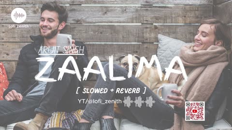 ZAALIMA - ARIJIT SINGH - [ SLOWED + REVERB ] #lofimusic #arijitsingh #zaalima #viral #foryou