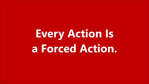 Godliness | Every Action Is a Forced Action. - RGW Teaching