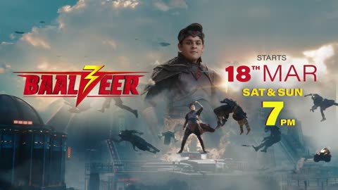 Baalveer 3 _ Starts 18 March _ Sat-Sun, 7 PM _ Sony SAB And Sony liv Bangladesh time 7:30pm 03 days later