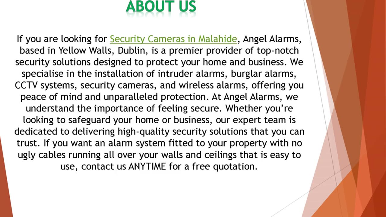 If you are looking for Security Cameras in Malahide