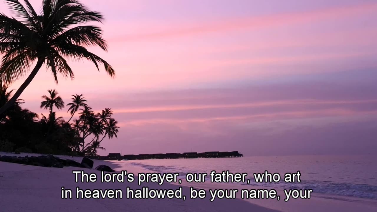 The Lord’s Prayer