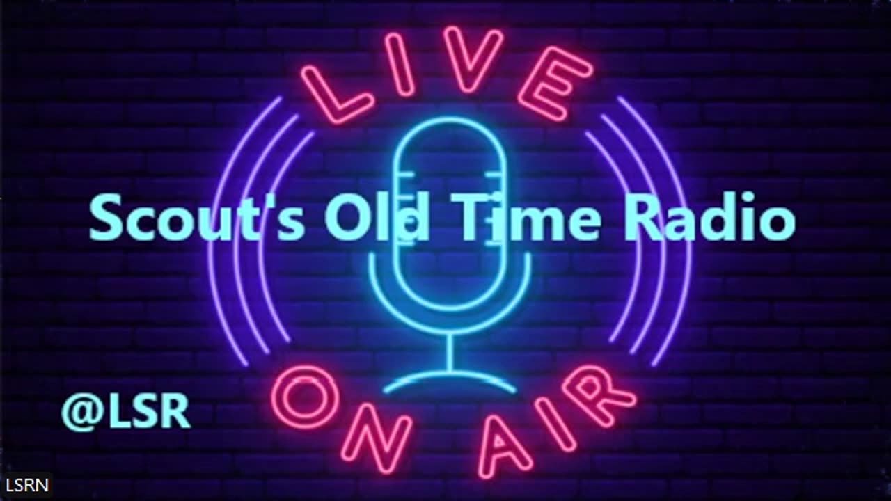 Scout's Old Time Radio 302