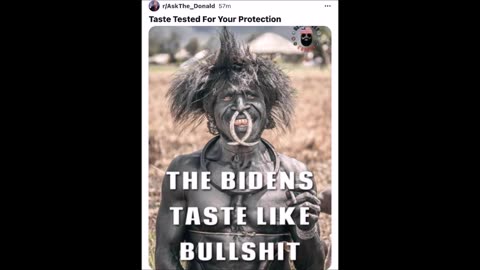 The Bidens taste like bullshit