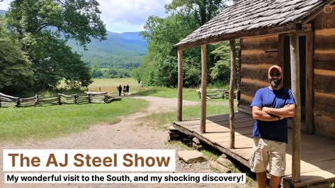 My wonderful visit to the South, and the shocking discovery I made there.. The AJ Steel Show