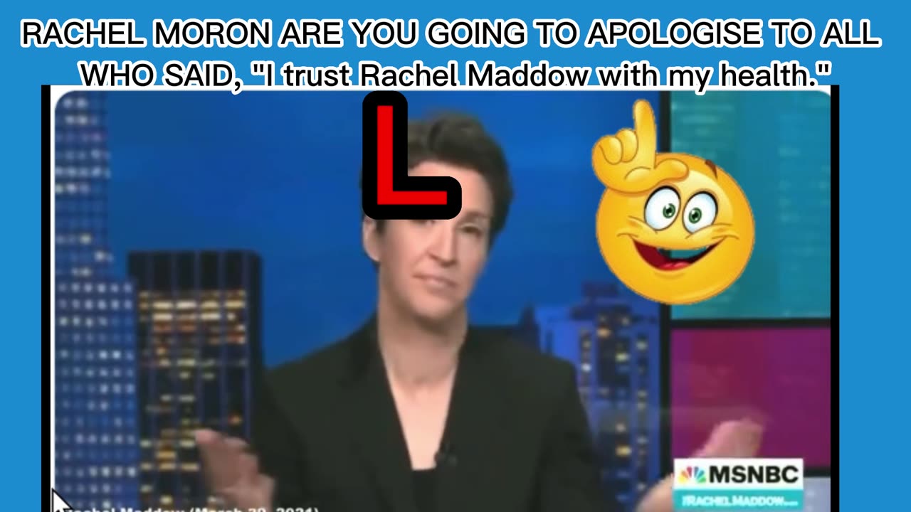 RACHEL MORON ARE YOU GOING TO APOLOGISE TO US ALL