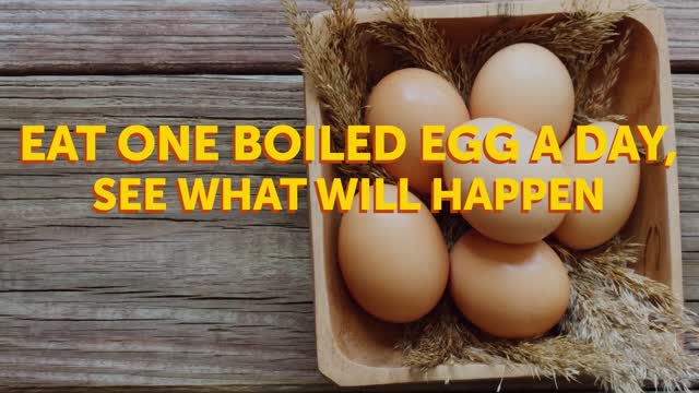 Eat One Boiled Egg a Day, See What Happens to You