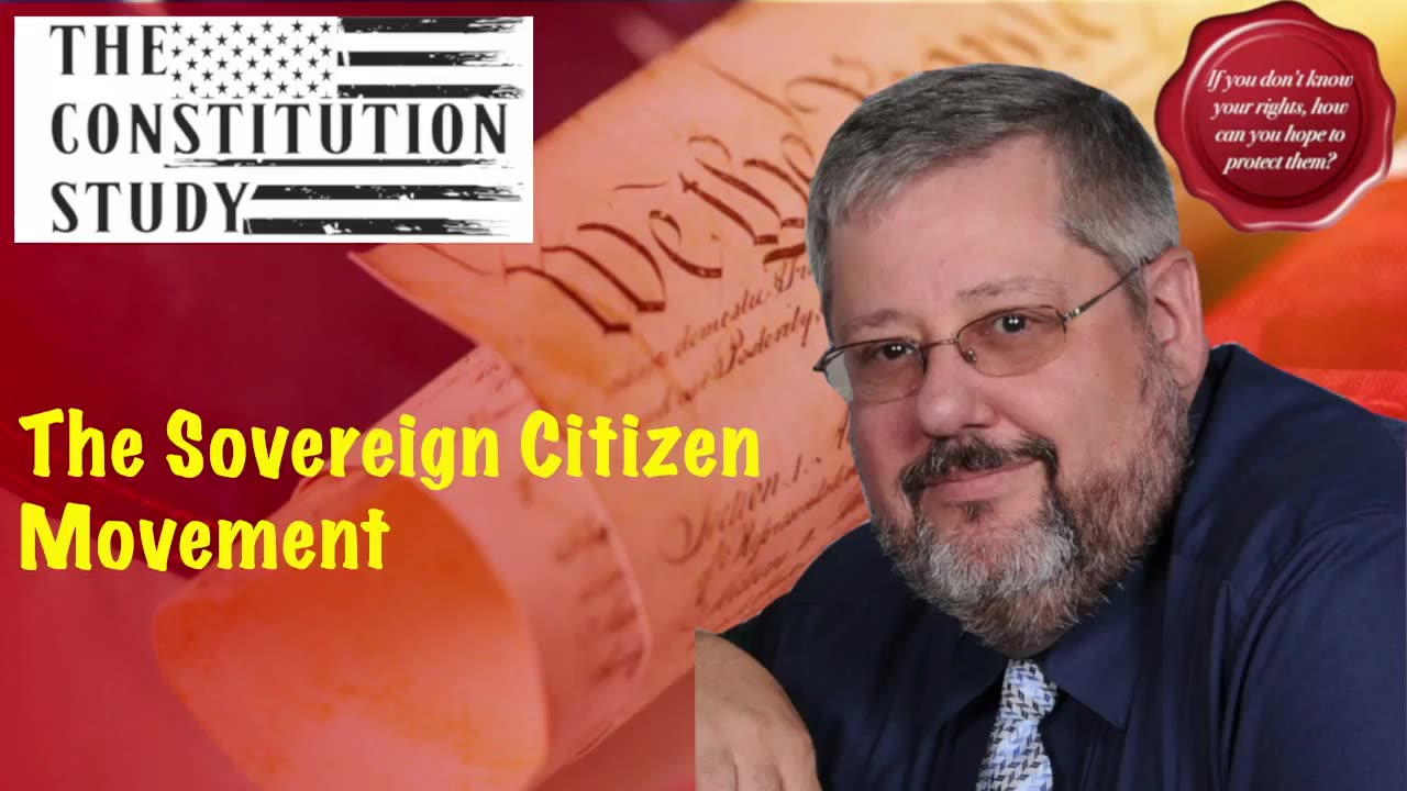 358 - The Sovereign Citizen Movement