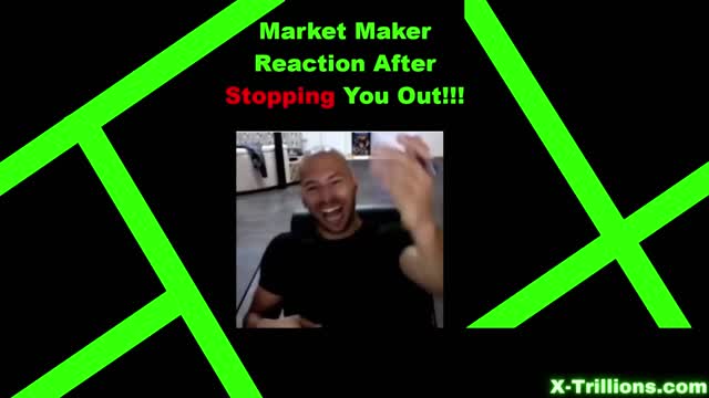 MARKET MAKER REACTION AFTER TAKING OUT YOUR STOPS