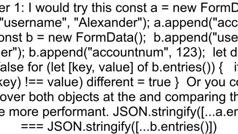 comparing javascript FormData object