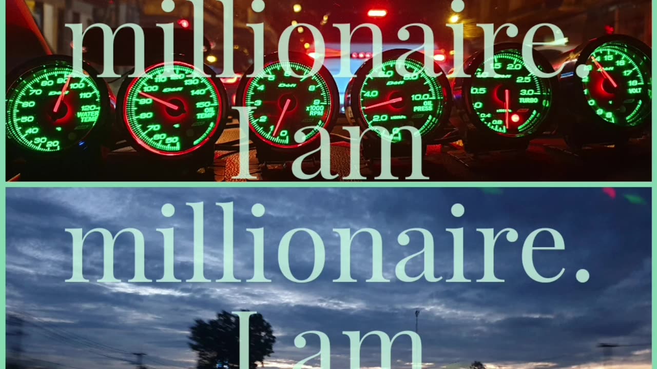 I am millionaire.