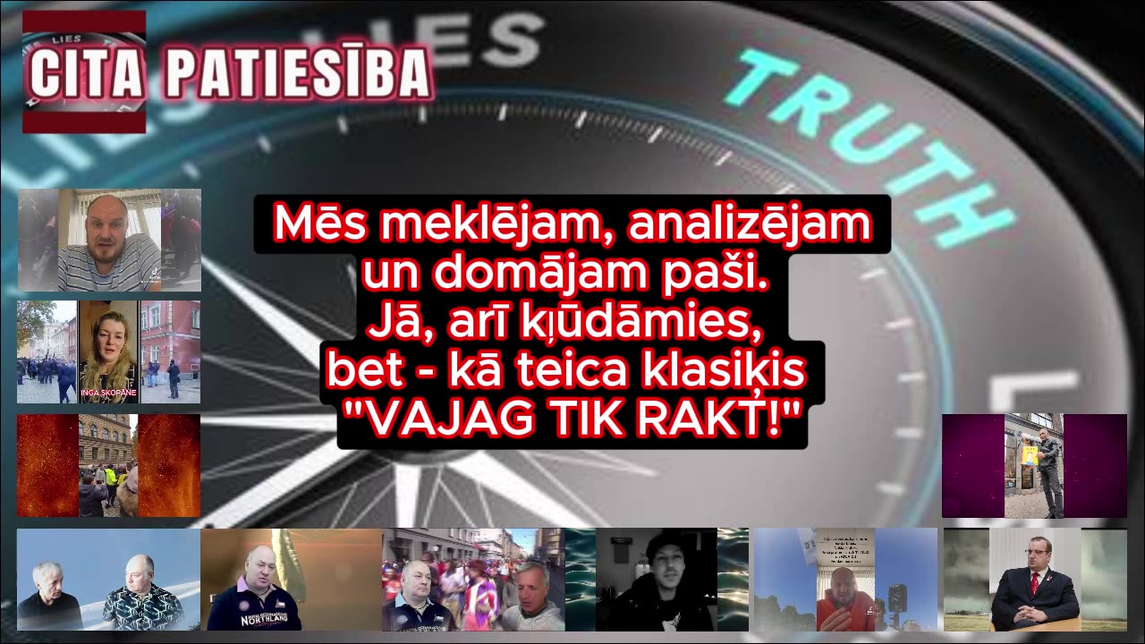 CITA PATIESĪB. Mēs runājam par lietām, procesiem un to kopsakarībām Latvijā un pasaulē.