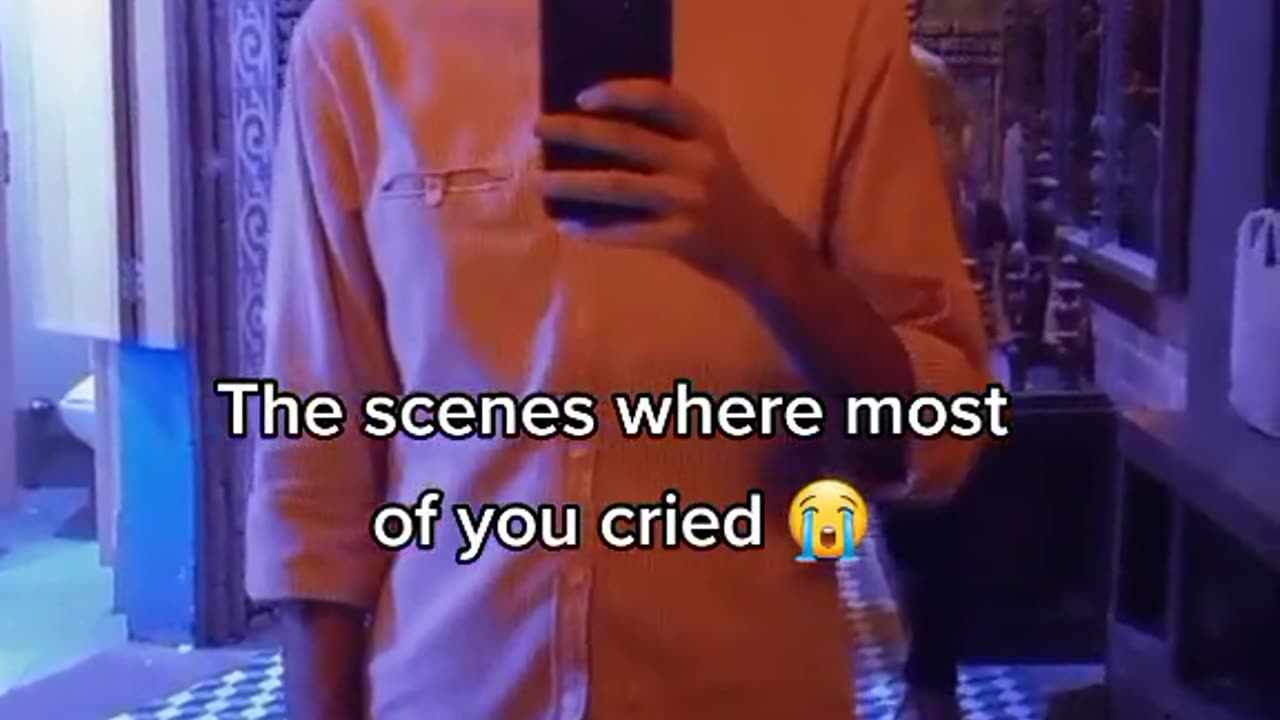 The scenes where most of you cried.