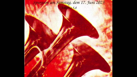 Spurgeon am Samstag, dem 17. Juni 2023
