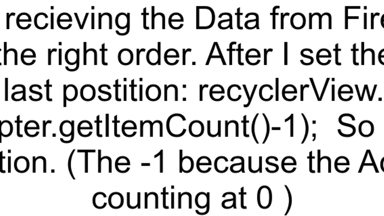 Recyclerview start from Bottom