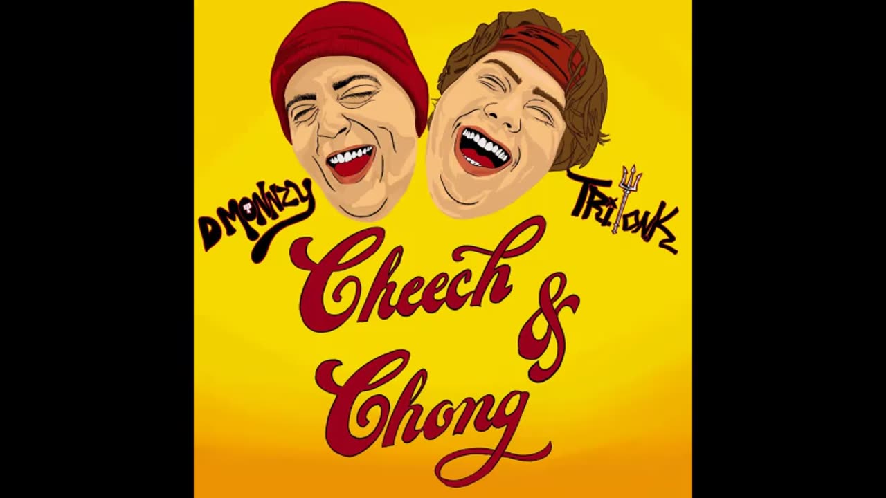 D Monnzy & Triton.K - Cheech & Chong (Official Audio)